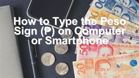 How to Easily Type the Peso Sign (₱) on Your Computer or .